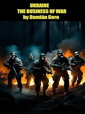 cover image of Ukraine the business of war